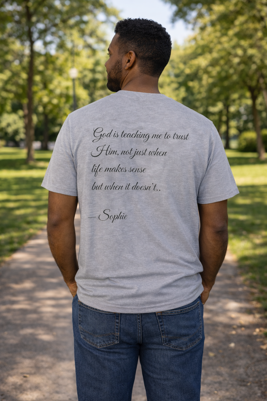 Message From The Heart – Christian Encouragement T-Shirt | Grace Over Noise : God is teaching me to trust Him, not just when life makes sense—but when it doesn’t.